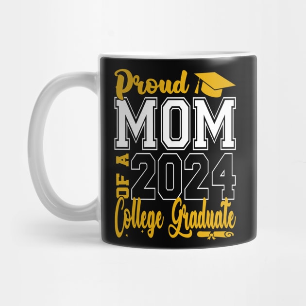 Mom Senior 2024 Proud Mom Of A 2024 College Graduate by eyelashget